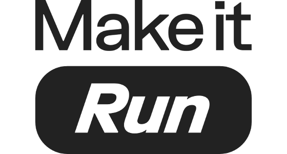 Make it Run